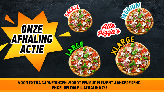 Afhalingactie op alle Pizza's